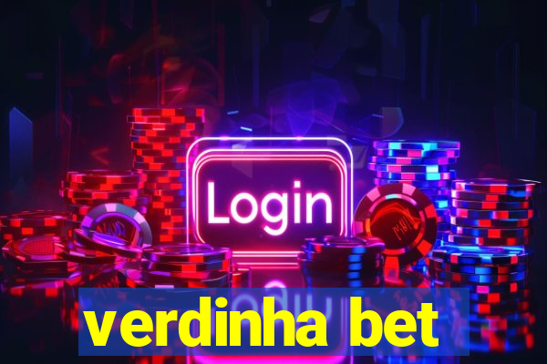 verdinha bet